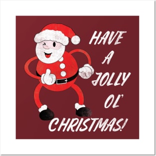 Have a jolly ol' Christmas! Posters and Art